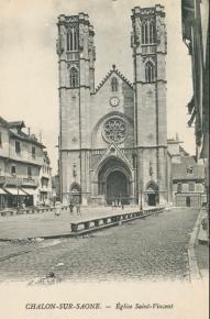 7-L'ancienne cathédrale Saint-Vincent de Chalon-sur-Saône vers 1900